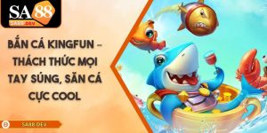 Bắn Cá Kingfun – Thách Thức Mọi Tay Súng, Săn Cá Cực Cool