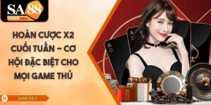 Hoàn Cược x2 Cuối Tuần - Cơ Hội Đặc Biệt Cho Mọi Game Thủ