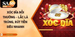 Xóc Đĩa Đổi Thưởng – Lắc Là Trúng, Rút Tiền Siêu Nhanh
